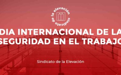 DÍA INTERNACIONAL DE LA SEGURIDAD EN EL TRABAJO.